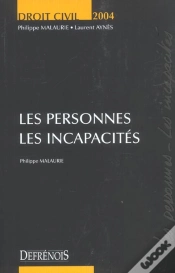 Capa do artigo Droit Civil 2004 ; Les Personnes, Les Incapacites