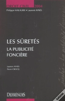Capa do artigo Droit Civil 2004 ; Les Suretes, La Publicite Fonciere