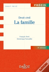 Droit Civil ; La Famille (8e Édition)