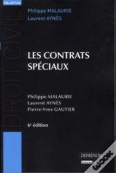 Droit Civil : Les Contrats Speciaux,6eme Edition