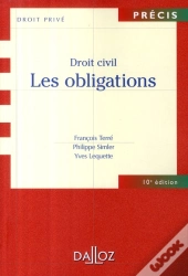Droit Civil ; Les Obligations (10e Édition)