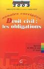 Droit Civil ; Les Obligations ; Deug ; 1ère Année ; Annales Corrigées (Édition 2003) - Preview