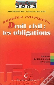 Capa do artigo Droit Civil ; Les Obligations ; Deug ; 1ère Année ; Annales Corrigées (Édition 2003)
