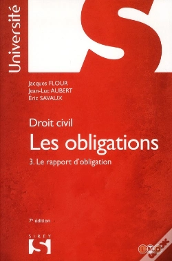 Capa do artigo Droit Civil ; Les Obligations T.3 ; Le Rapport D'Obligation (7e Édition)