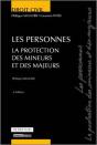 Droit Civil : Les Personnes, La Protection Des Mineurs Et Des Majeurs (4e Édition) - Preview