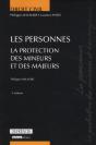 Droit Civil ; Les Personnes ; La Protection Des Mineurs Et Des Majeurs (5e Édition) - Preview
