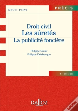Capa do artigo Droit Civil ; Les Sûretés, La Publicité Foncière (6e Édition)