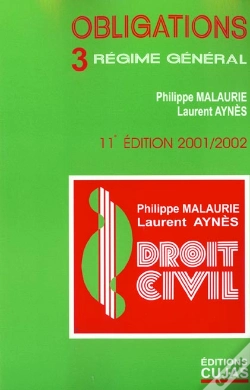 Capa do artigo Droit Civil T.6 ; Les Obligations ; Regime General ; 11e Edition; Edition 2001