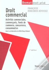 Droit Commercial ; Actes De Commerce ; 7e Edition
