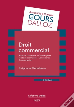 Capa do artigo Droit Commercial : Actes De Commerce - Commerçants Fonds De Commerce Concurrence - Consommation (14e Édition)
