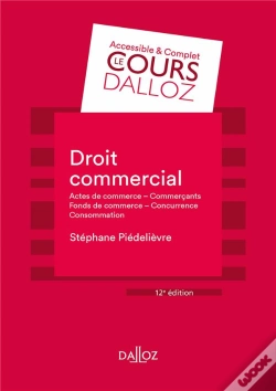 Capa do artigo Droit Commercial ; Actes De Commerce Commerçants Fonds De Commerce Concurrence Consommation
