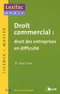 Droit Commercial : Droit Des Entreprises En Difficulté ; Licence, Master (2e Édition) - Preview
