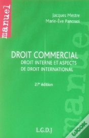 Capa do artigo Droit Commercial ; Droit Interne Et Aspects De Droit International (27e Édition)