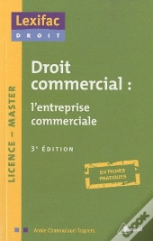 Droit Commercial : L'Entreprise Comm.