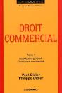 Droit Commercial Tome 1 ; Introduction Générale, L'Entreprise Commerciale - Preview