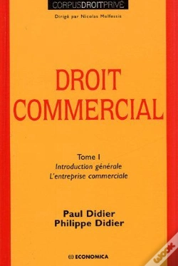 Capa do artigo Droit Commercial Tome 1 ; Introduction Générale, L'Entreprise Commerciale