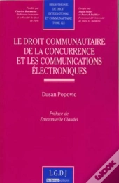 Droit Communautaire De La Concurrence Et Les Communications Électroniques
