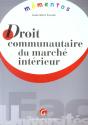 Droit Communautaire Du Marche Interieur - Preview