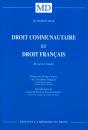 Droit Communautaire Et Droit Français - Preview