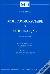 Droit Communautaire Et Droit Français