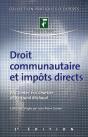 Droit Communautaire Et Impots Directs - Preview