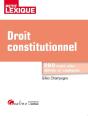 Droit Constitutionnel ; 280 Mots Clés Définis Et Expliqués - Preview