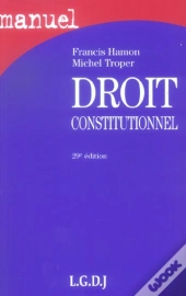 Droit Constitutionnel (29e Édition)