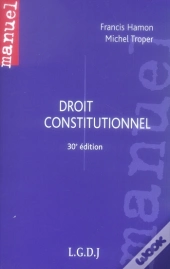 Droit Constitutionnel (30e Édition)