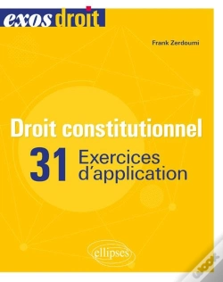 Capa do artigo Droit Constitutionnel ; 31 Exercices D'Application