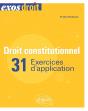 Droit Constitutionnel - 31 Exercices D'Application - Preview