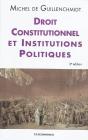 Droit Constitutionnel Et Institutions (3e Édition) - Preview
