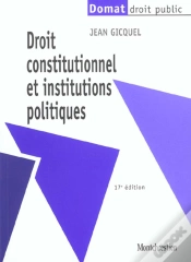 Capa do artigo Droit Constitutionnel Et Institutions Politiques ; 17e Edition