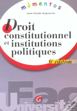 Capa do artigo Droit Constitutionnel Et Institutions Politiques ; 6e Edition