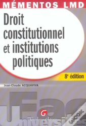 Droit Constitutionnel Et Institutions Politiques