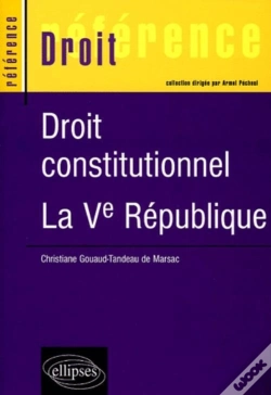 Capa do artigo Droit Constitutionnel La Ve Republique