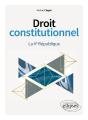 Droit Constitutionnel. La Ve République - Preview