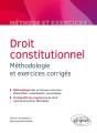 Droit Constitutionnel ; Méthodologie Et Exercices Corrigés - Preview