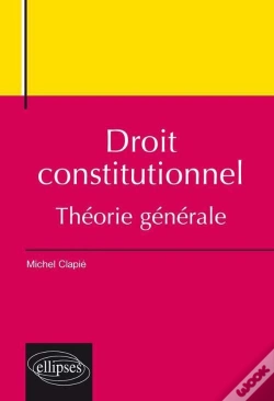 Capa do artigo Droit Constitutionnel, Théorie Générale