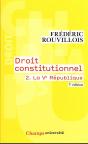 Droit Constitutionnel Tome 2 : La Ve République (7e Édition) - Preview