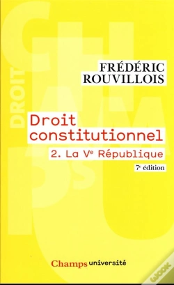 Capa do artigo Droit Constitutionnel Tome 2 : La Ve République (7e Édition)