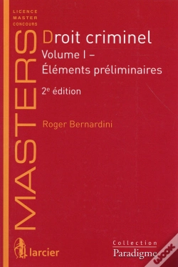 Capa do artigo Droit Criminel Vol 1 : Elements Preliminaires, 2eme Ed.