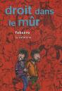Droit Dans Le Mur - Preview