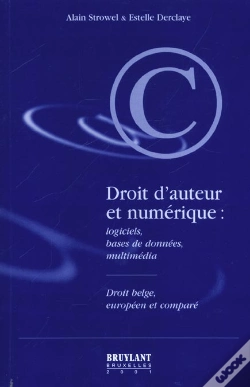 Capa do artigo Droit D'Auteur Et Numerique ; Logiciels Bases De Donnees Multimedia