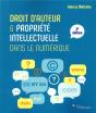 Droit D'Auteur Et Propriete Intellectuelle Dans Le Numerique - 3e Edition - Preview