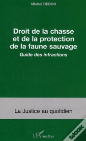 Capa do artigo Droit De La Chasse Et De La Protection De La Faune Sauvage ; Guide Des Infractions