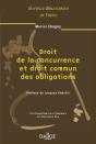 Droit De La Concurrence Et Droit Commun Des Obligations - Tome 32 (1re Édition) - Preview
