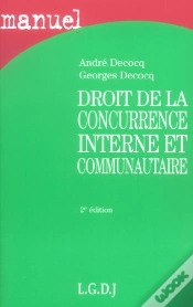 Capa do artigo Droit De La Concurrence Interne Et Communautaire (2e Édition)