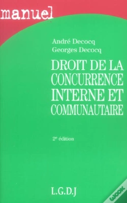 Capa do artigo Droit De La Concurrence Interne Et Communautaire (2e Édition)