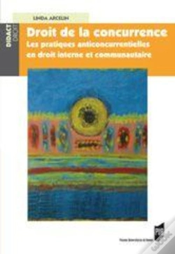Capa do artigo Droit De La Concurrence ; Les Pratiques Anticoncurrentielles En Droit Interne Et Communautaire