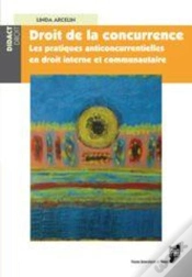 Capa do artigo Droit De La Concurrence ; Les Pratiques Anticoncurrentielles En Droit Interne Et Communautaire